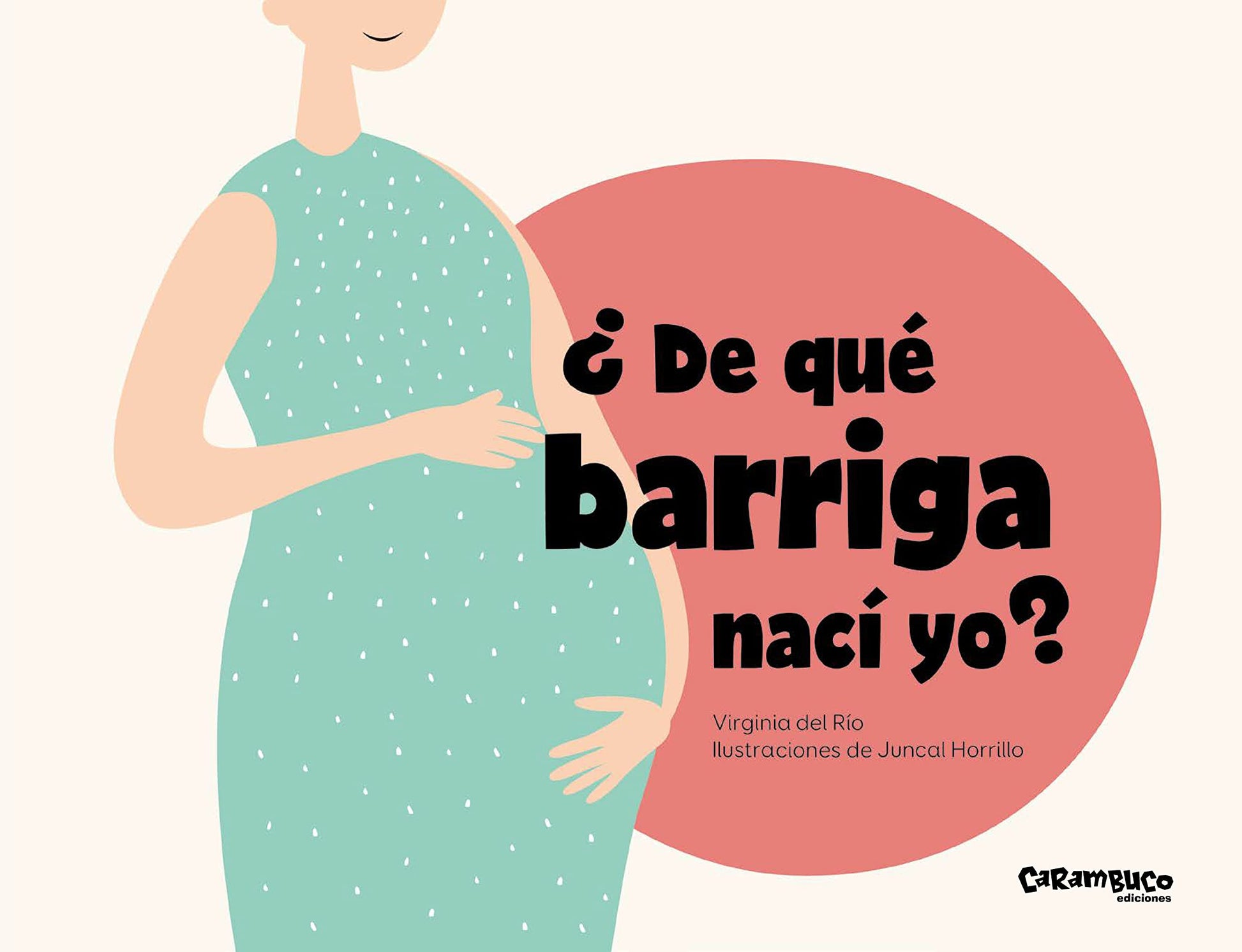 Libro: ¿De qué barriga nací yo?