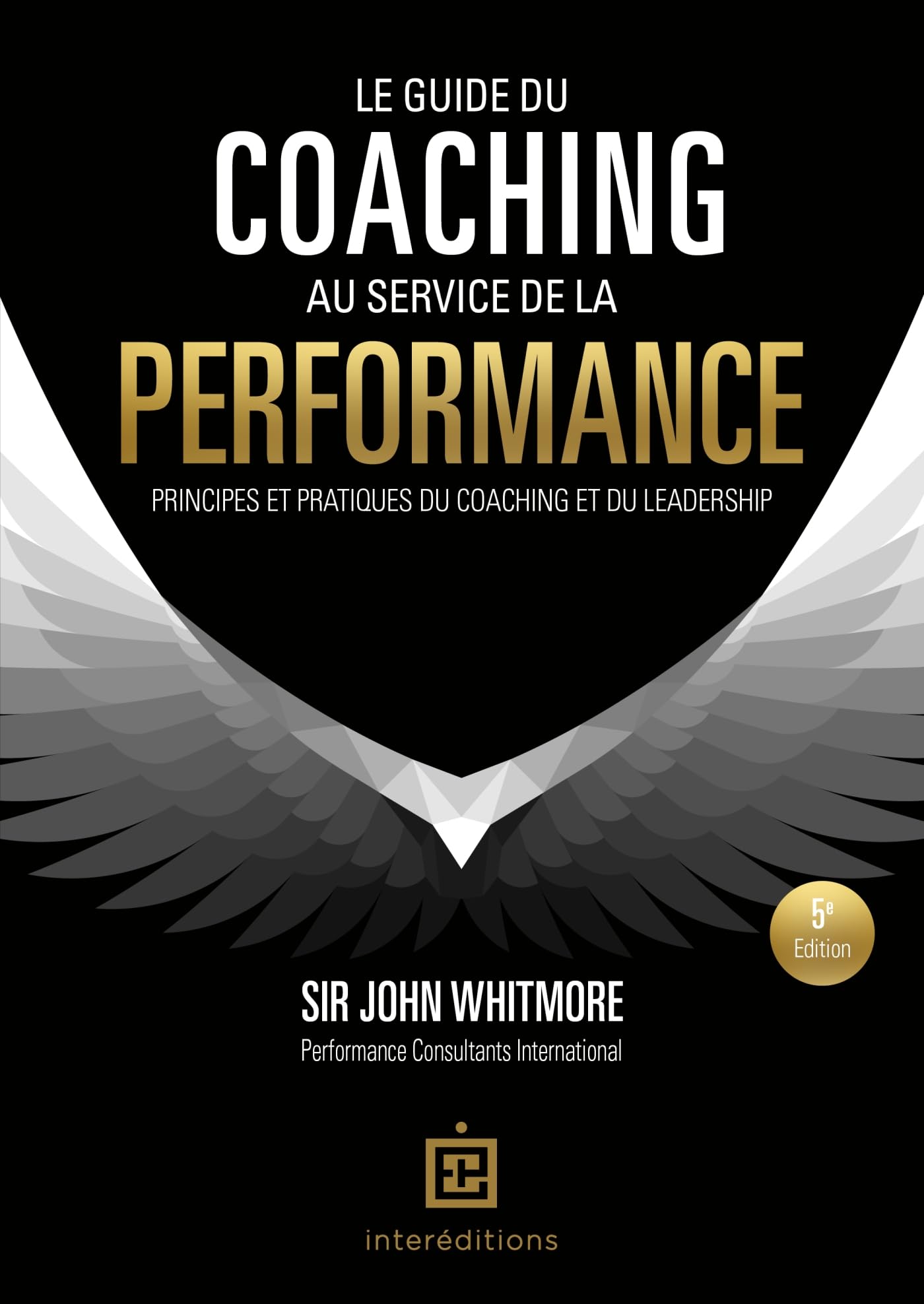 Libro: Le guide du coaching au service de la performance - 5e éd.