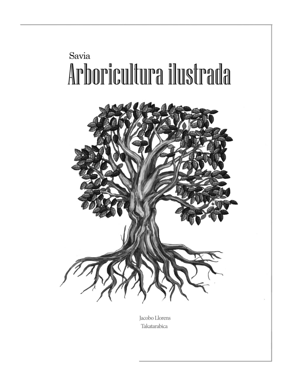Libro: Arboricultura ilustrada