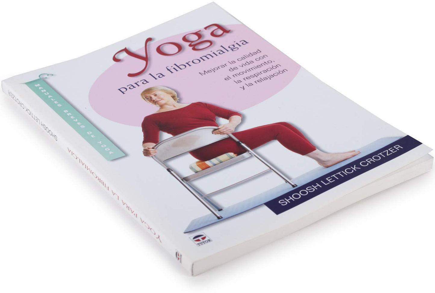 Libro: Yoga Para La Fibromialgia