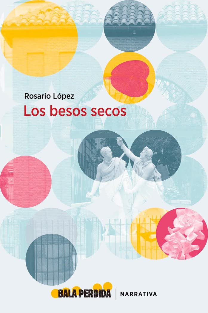 Libro: LOS BESOS SECOS