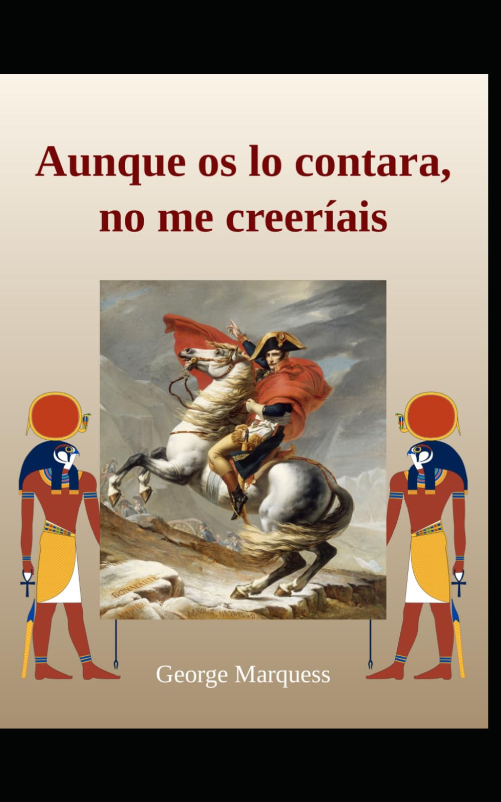 Libro: Aunque os lo contara no me creeríais