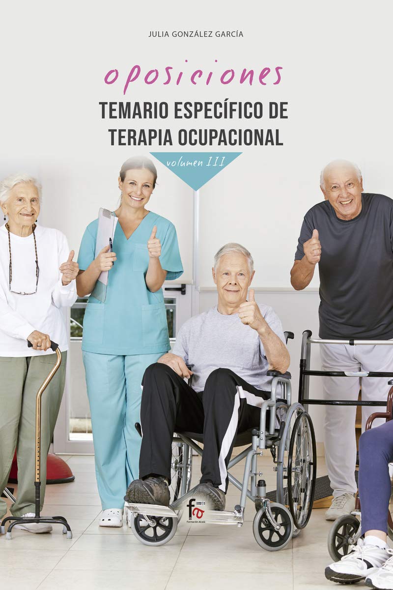 Libro: TEMARIO ESPECÍFICO DE TERAPIA OCUPACIONAL-VOLUMEN III