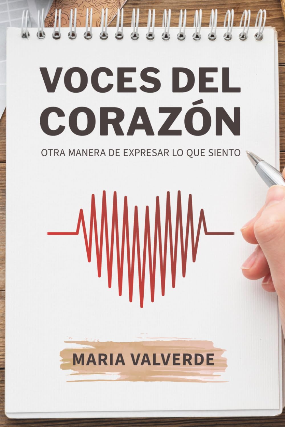 Libro: Voces Del Corazón: Otra Manera de Expresar lo que sientes (Spanish Edition)