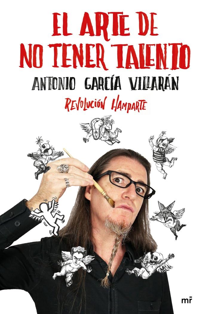 Libro: El arte de no tener talento. Revolución Hamparte