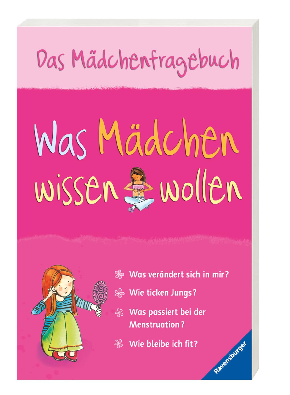 Libro: Was Mädchen wissen wollen: Das Mädchenfragebuch