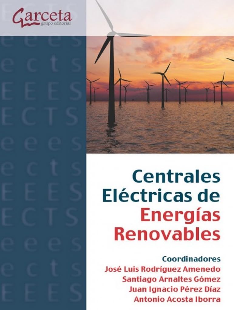 Libro: Centrales Eléctricas de Energías Renovables