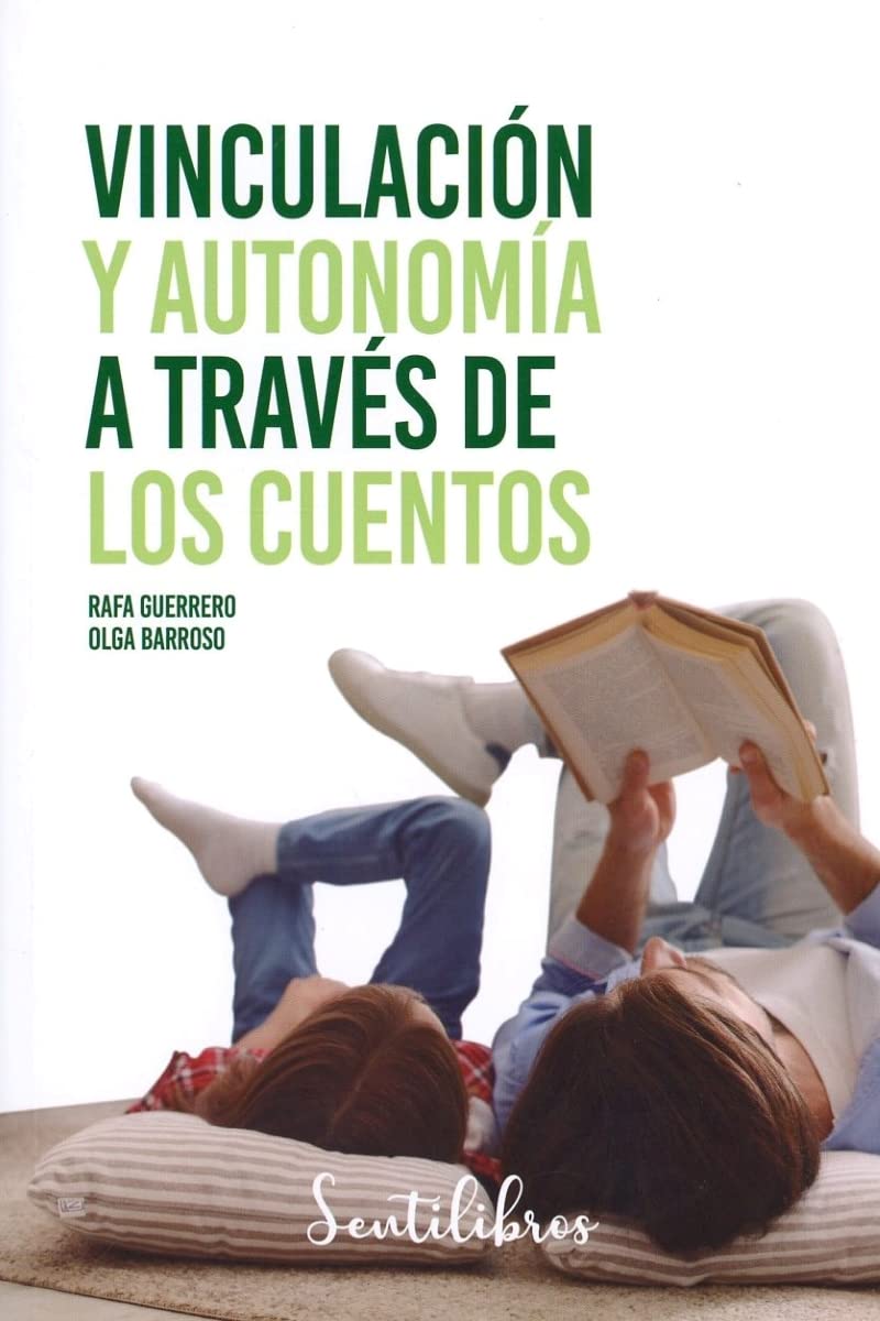 Libro: Vinculación y autonomía a través de los cuentos: Autonomia