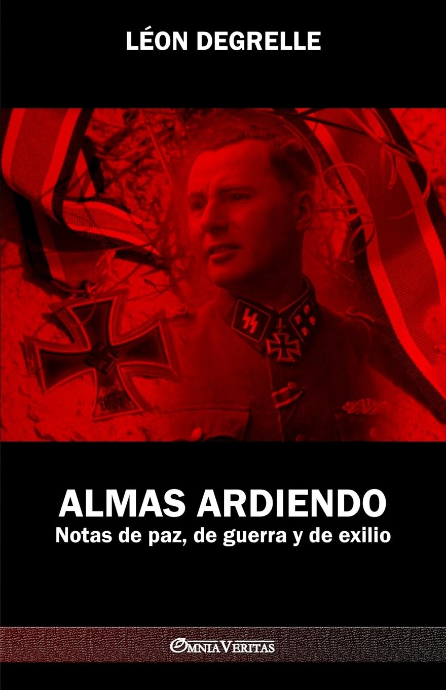 Libro: Almas Ardiendo: Notas de paz, de guerra y de exilio (Spanish Edition)