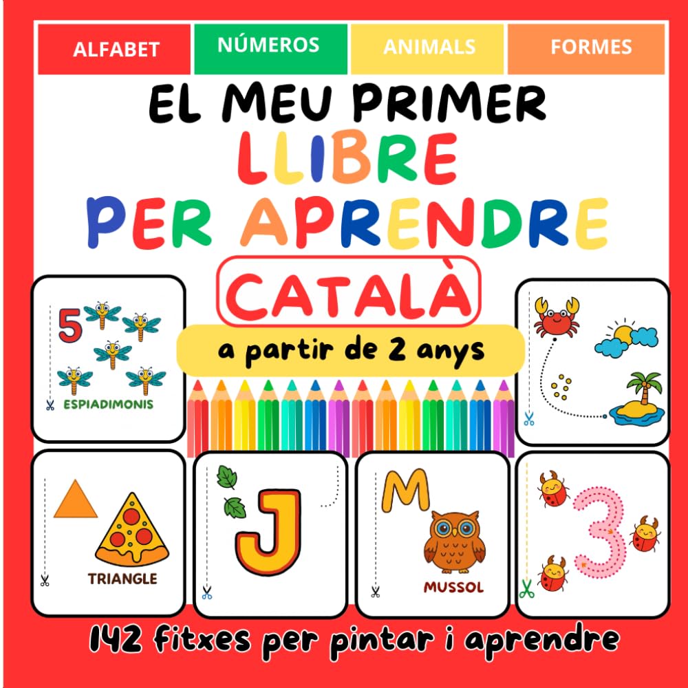 Libro: El MEU PRIMER LLIBRE PER APRENDRE: a partir de 2 anys (Catalan Edition)