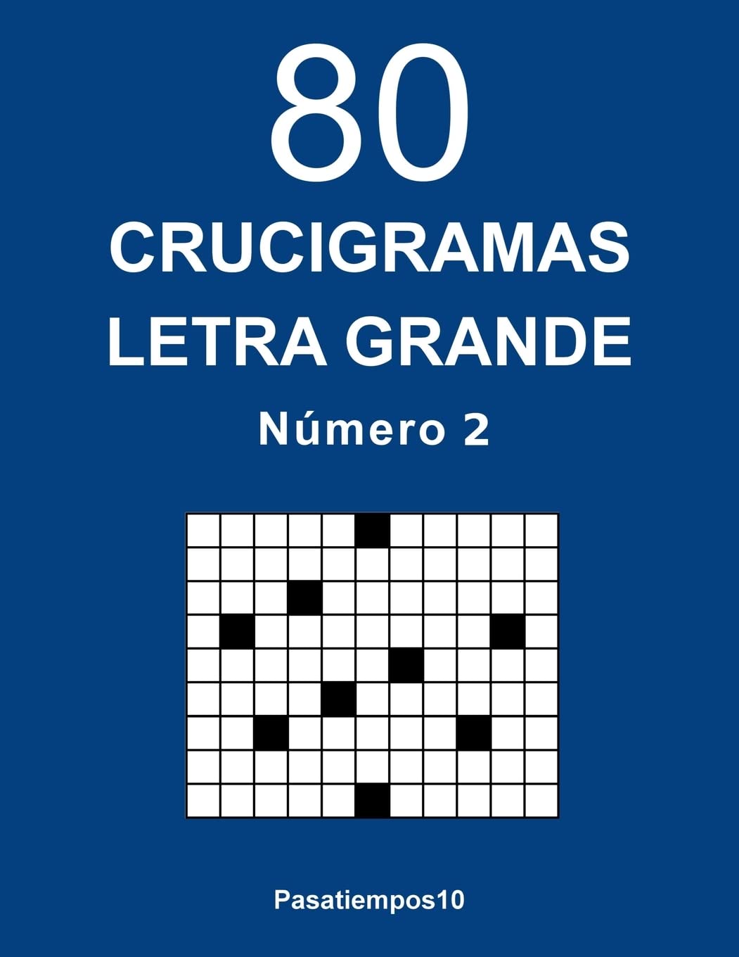 Libro: 80 Crucigramas Letra Grande - N. 2 (Spanish Edition)