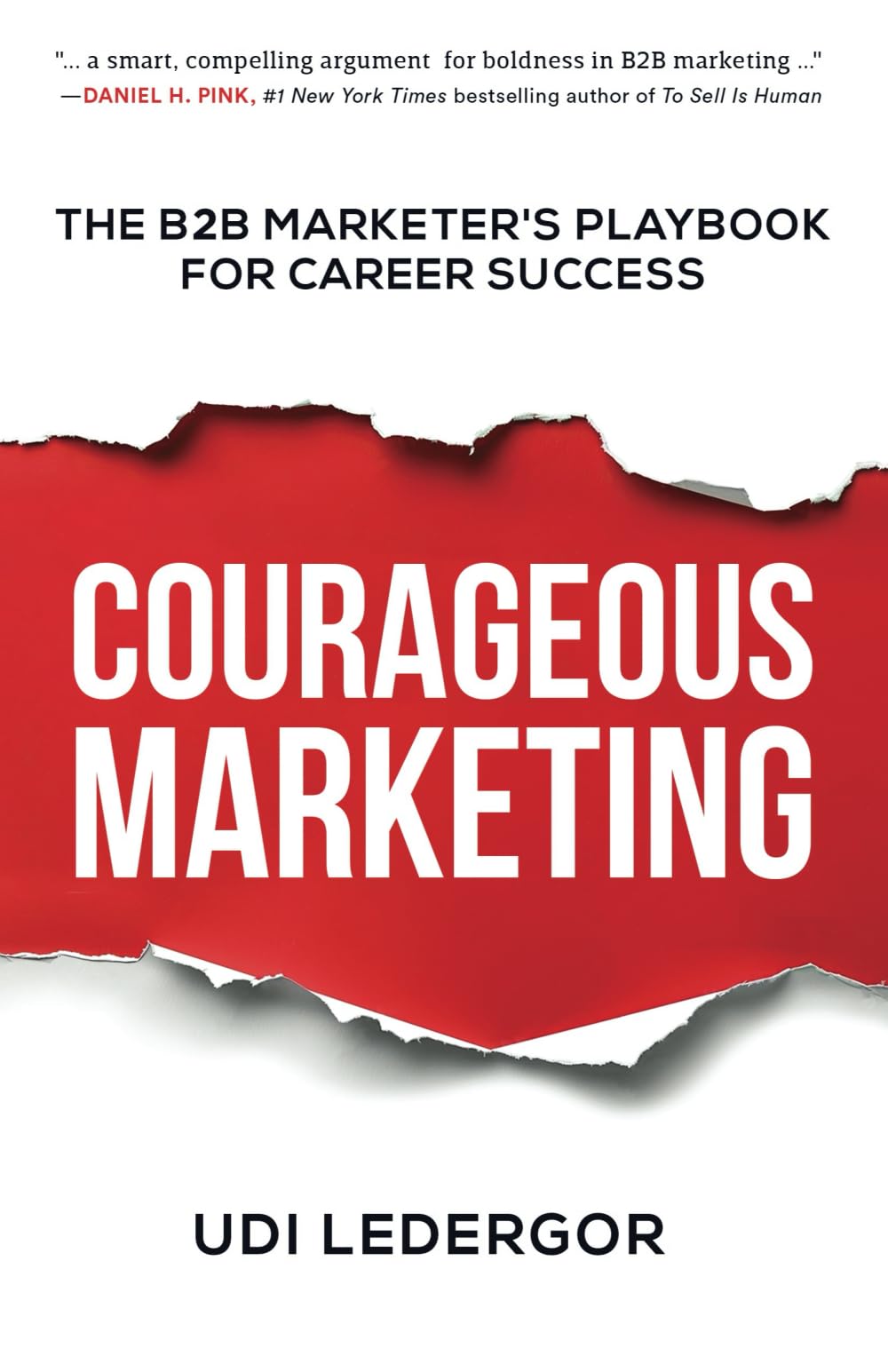 Libro: Courageous Marketing: The B2B Marketer's Playbook for Career Success