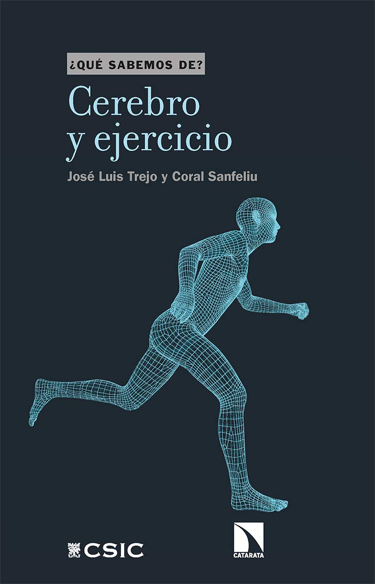 Libro: Cerebro y ejercicio: 114 (Qué sabemos de)