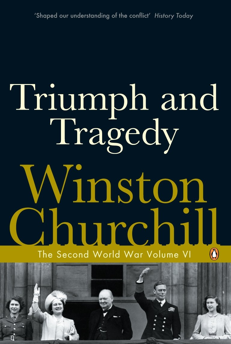 Libro: Triumph and Tragedy: The Second World War