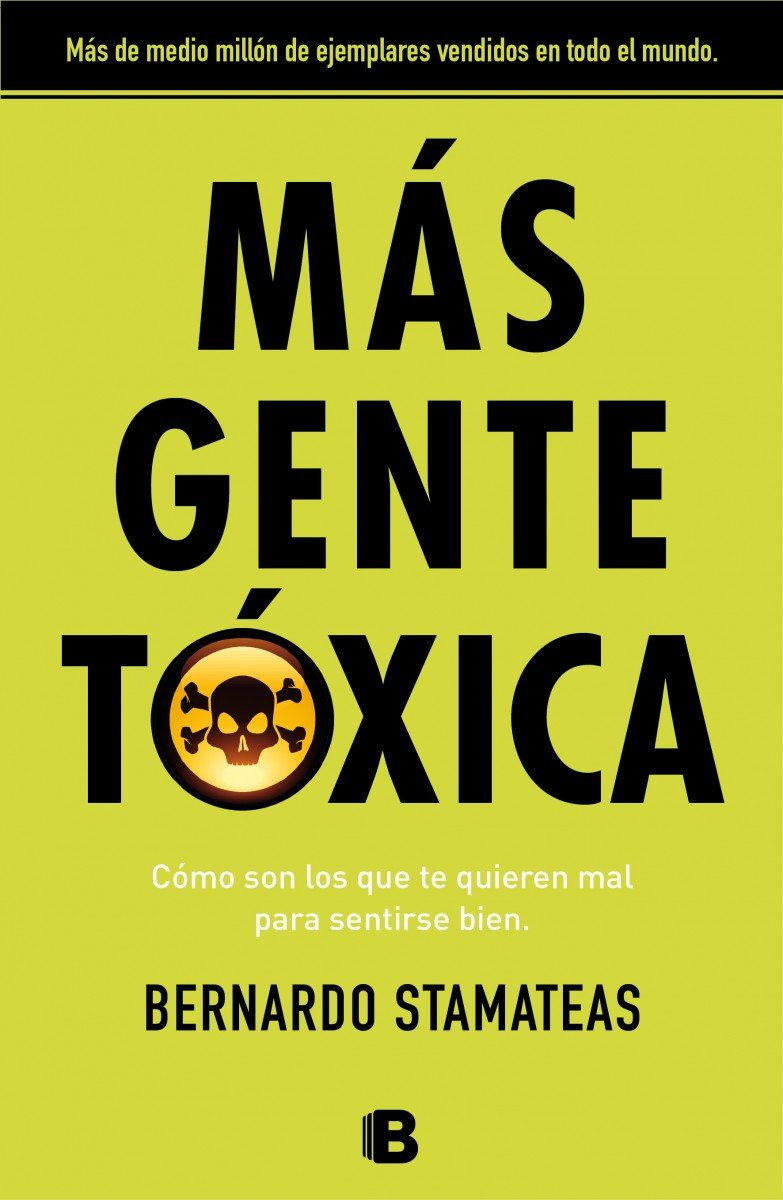 Libro: Más gente tóxica / More Toxic People (Spanish Edition)