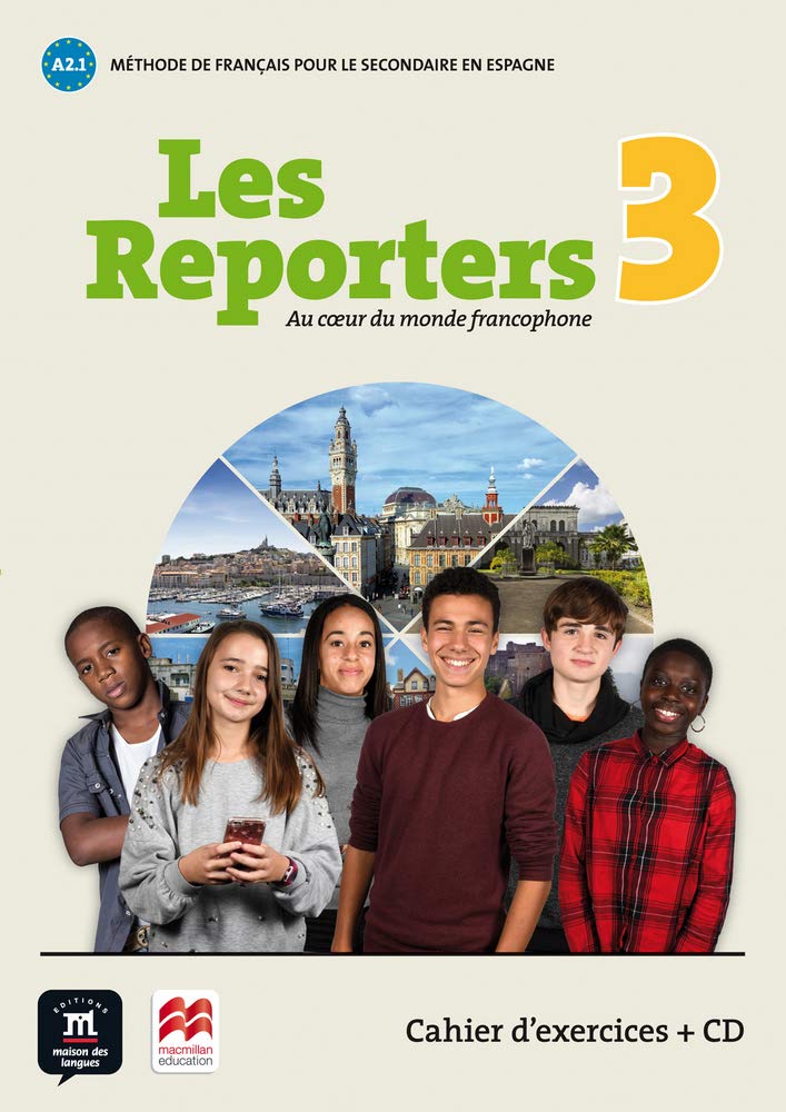 Libro: Les reporters 3 - A2.1 Éd Macmillan- Cahier d'exercices + CD