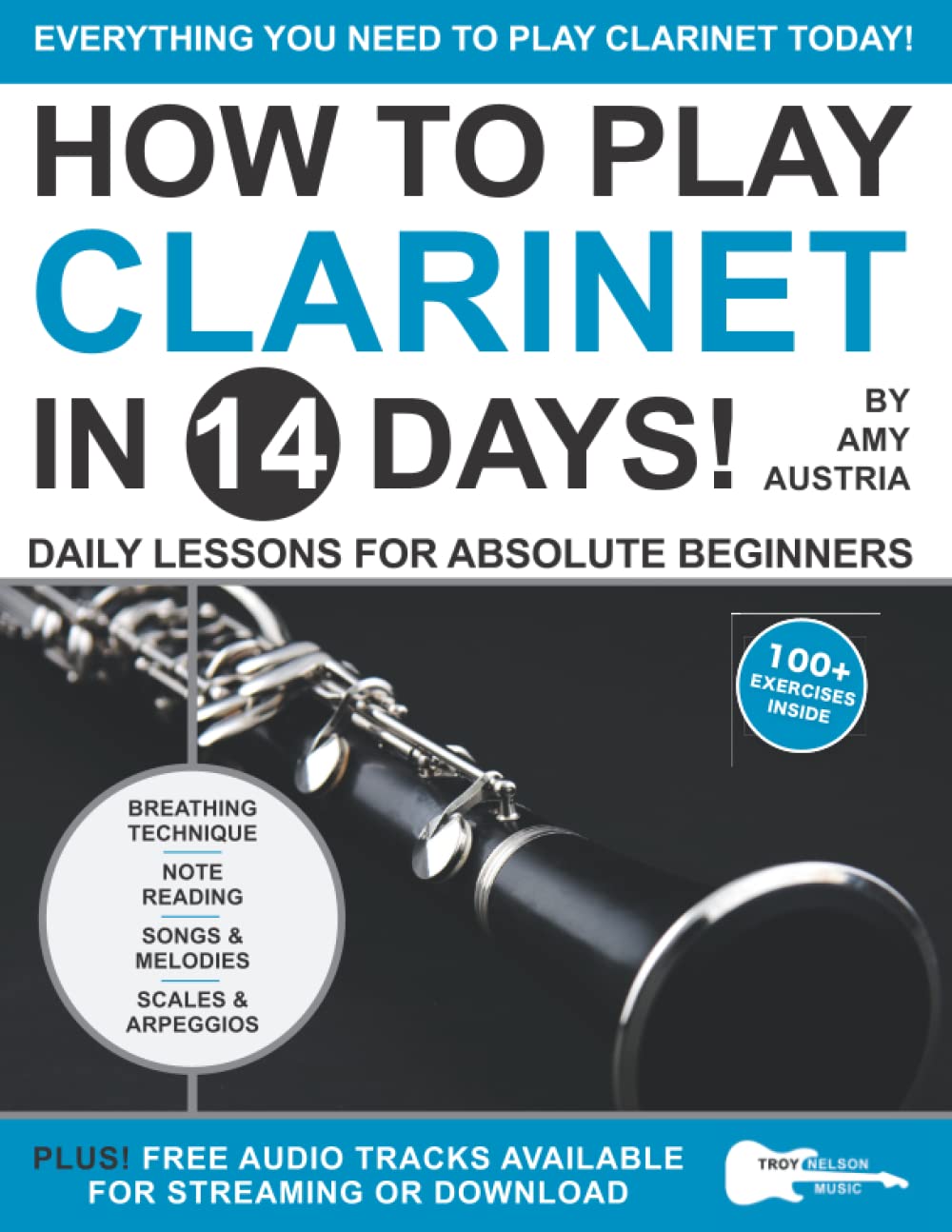 Libro: How to Play Clarinet in 14 Days: Daily Lessons for Absolute Beginners (Play Music in 14 Days)
