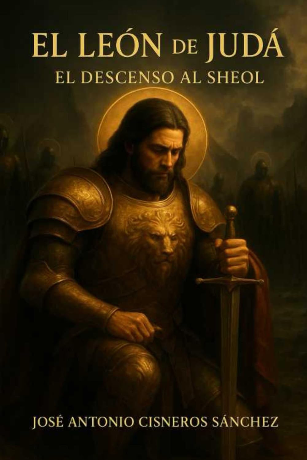 Libro: El León de Judá: El descenso al Sheol (Spanish Edition)
