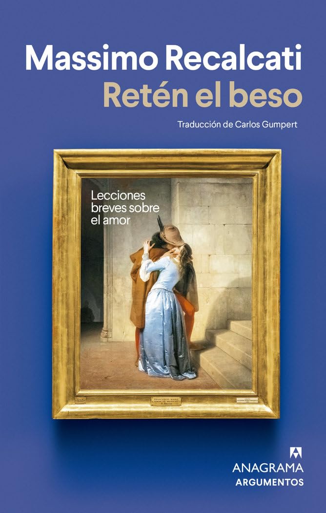 Libro: Retén el beso: Lecciones breves sobre el amor (Spanish Edition)