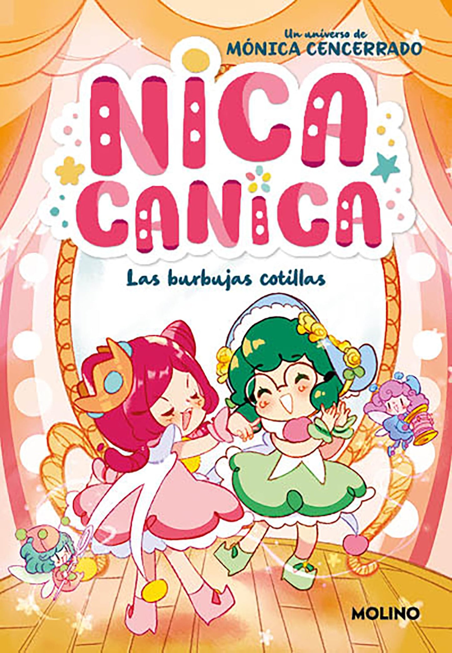 Nica Canica 2 - Las burbujas cotillas (Peques)