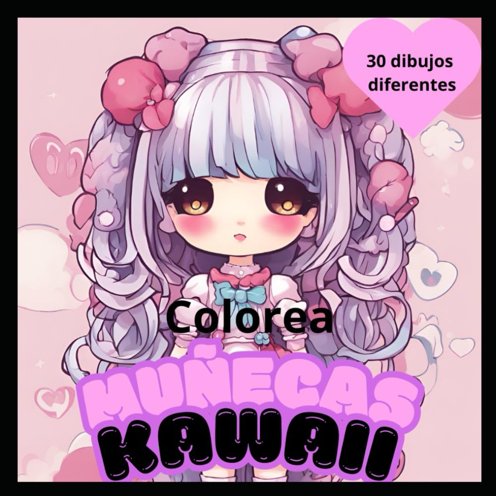 Libro: Colorea muñecas kawaii (Libros de colorear Kawaii) (Spanish Edition)