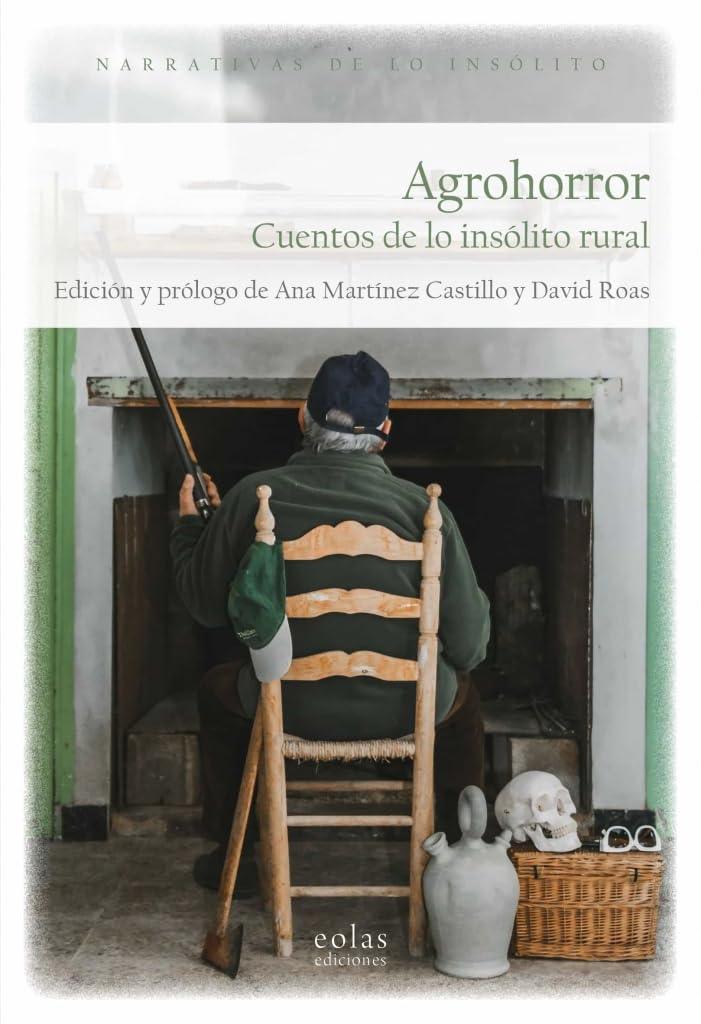 Libro: Agrohorror: Cuentos de lo insólito rural