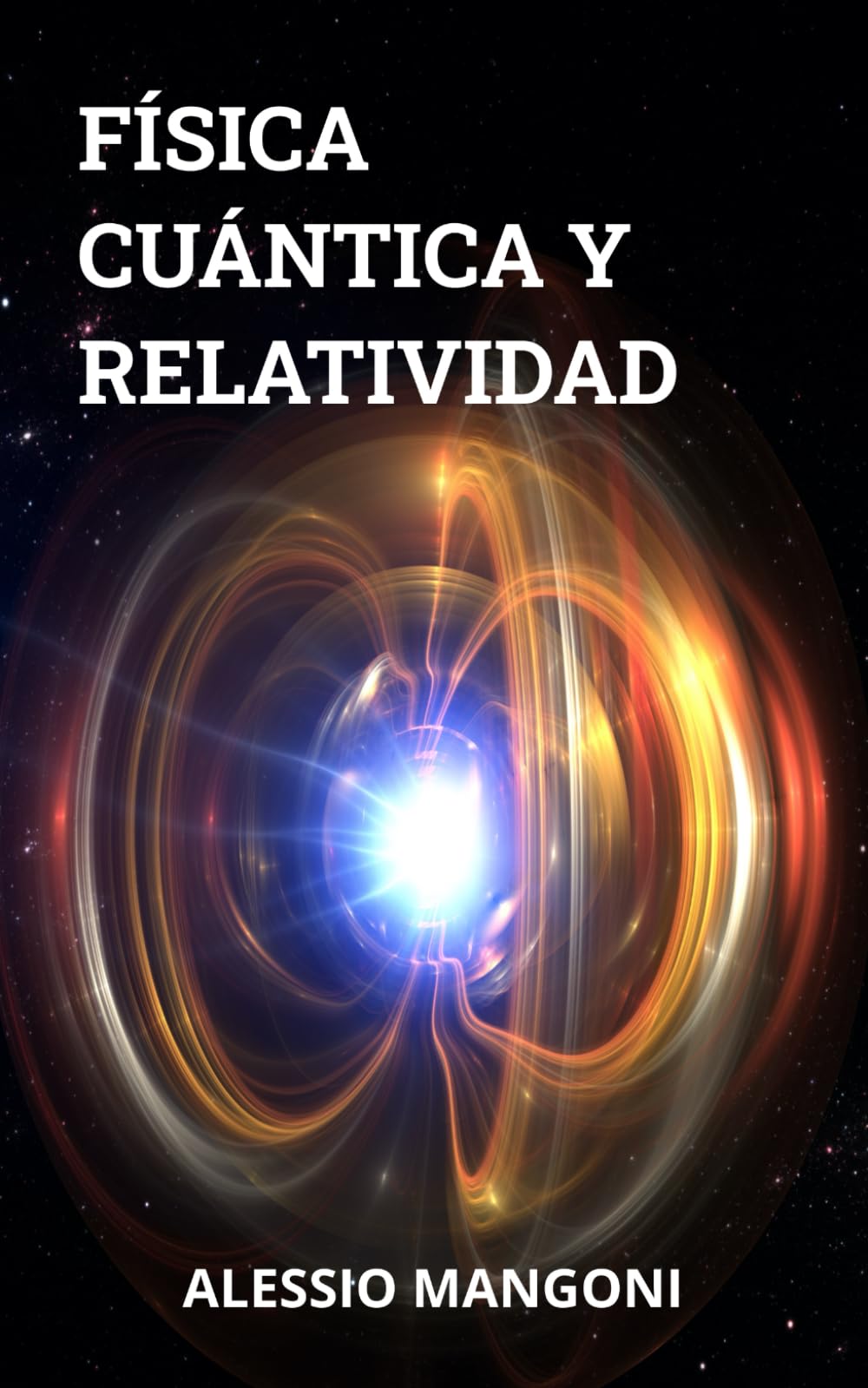 Libro: Física cuántica y relatividad (Spanish Edition)