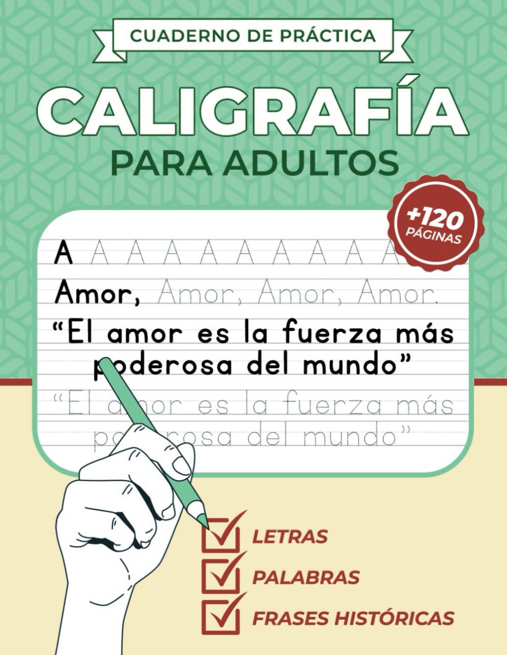 Libro: Cuaderno de Práctica - Caligrafía para adultos en español: Mejora tu caligrafía en letra Imprenta con letras, palabras y frases | Cuaderno de escritura a mano para adultos