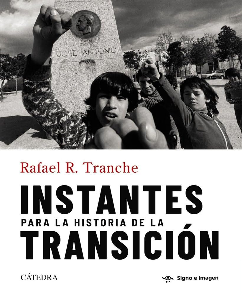 Libro: Instantes para la historia de la Transición (Signo e imagen)