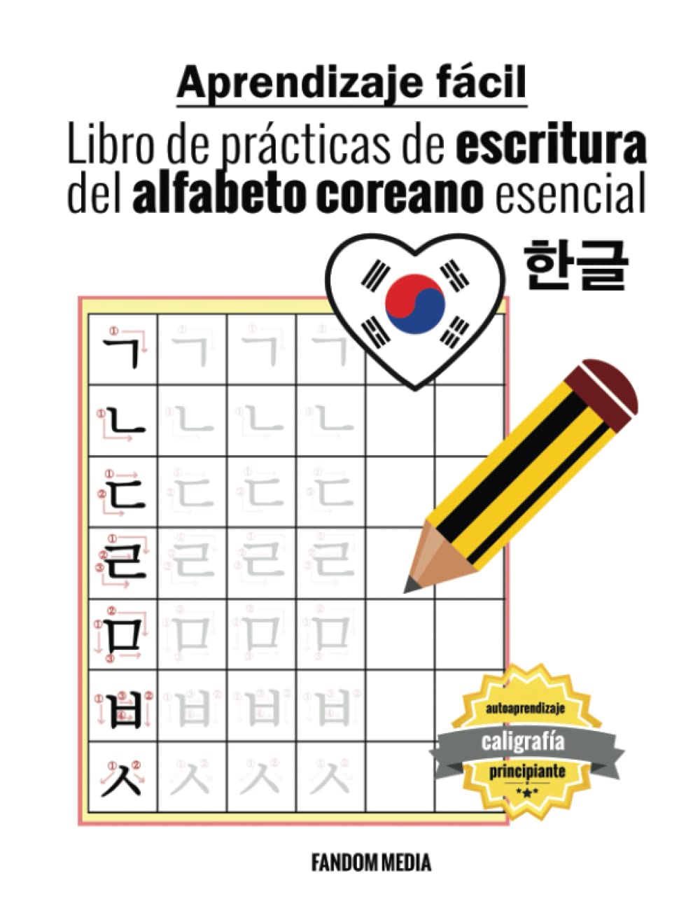 Libro: Aprendizaje fácil Libro de prácticas de escritura del alfabeto coreano esencial