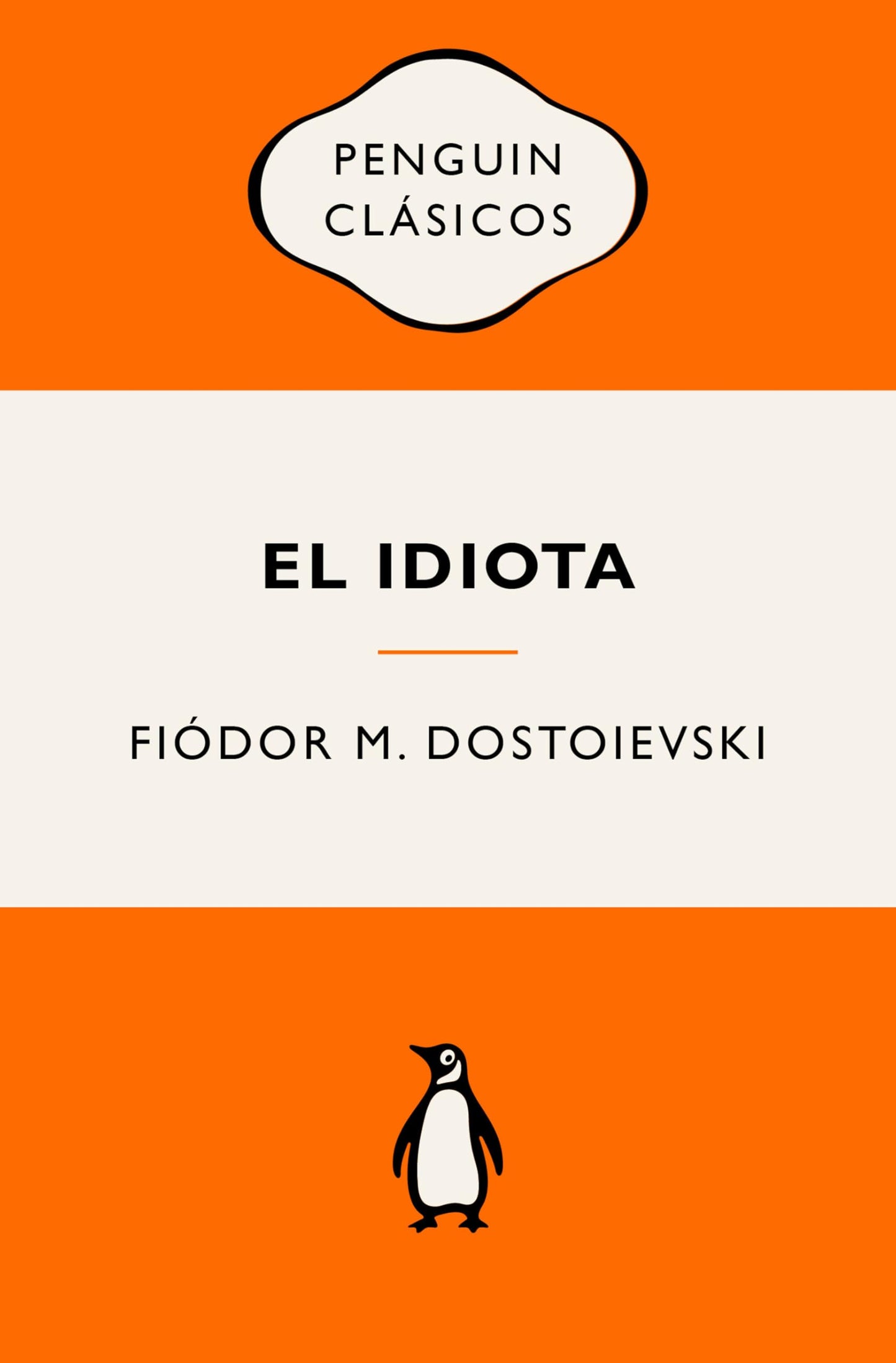 Libro: El idiota: Ediciones icónicas (Penguin Clásicos vintage)