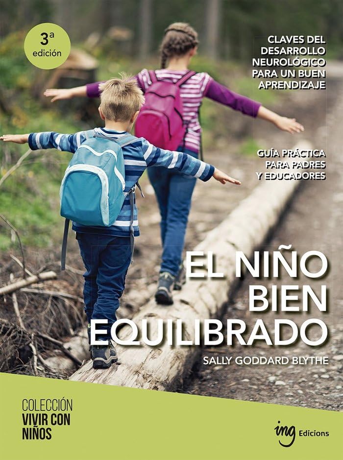 Libro: El niño bien equilibrado 3ª Edición: 5 (Vivir con niños)