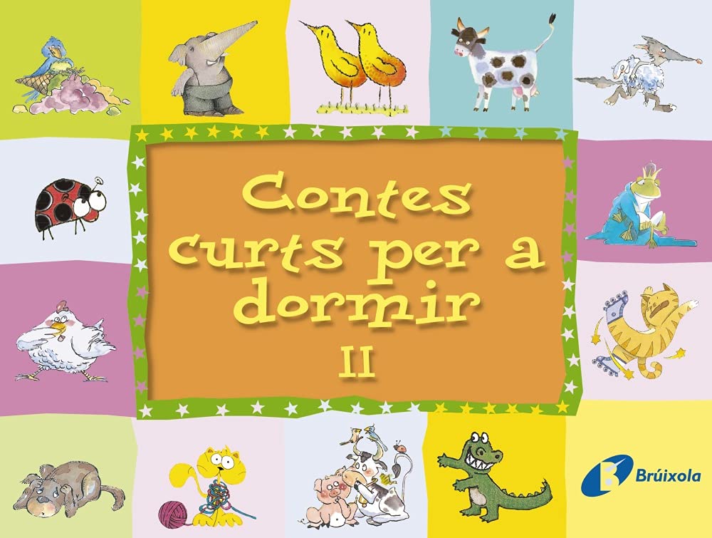 Libro: Contes curts per a dormir II (Cuentos cortos/ Short Stories) (Spanish Edition)