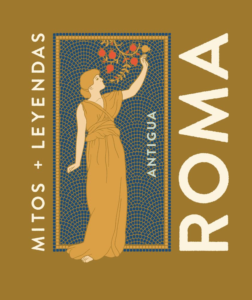 Libro: Mitos y leyendas Antigua Roma