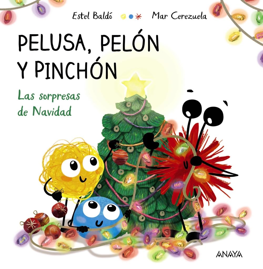 Libro: Pelusa, Pelón y Pinchón. Las sorpresas de Navidad