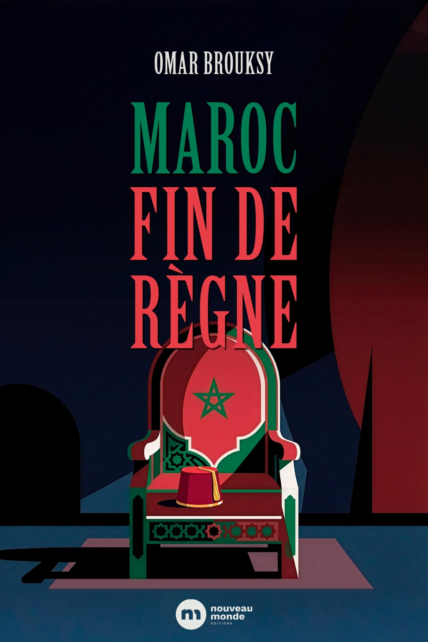 Libro: Maroc - Fin de règne