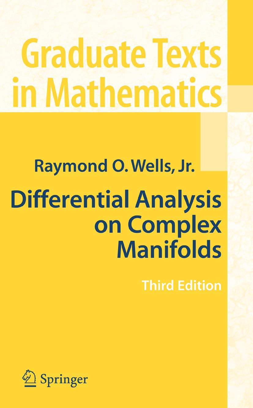 Libro: Differential Analysis on Complex Manifolds (Graduate Texts in Mathematics, 65)