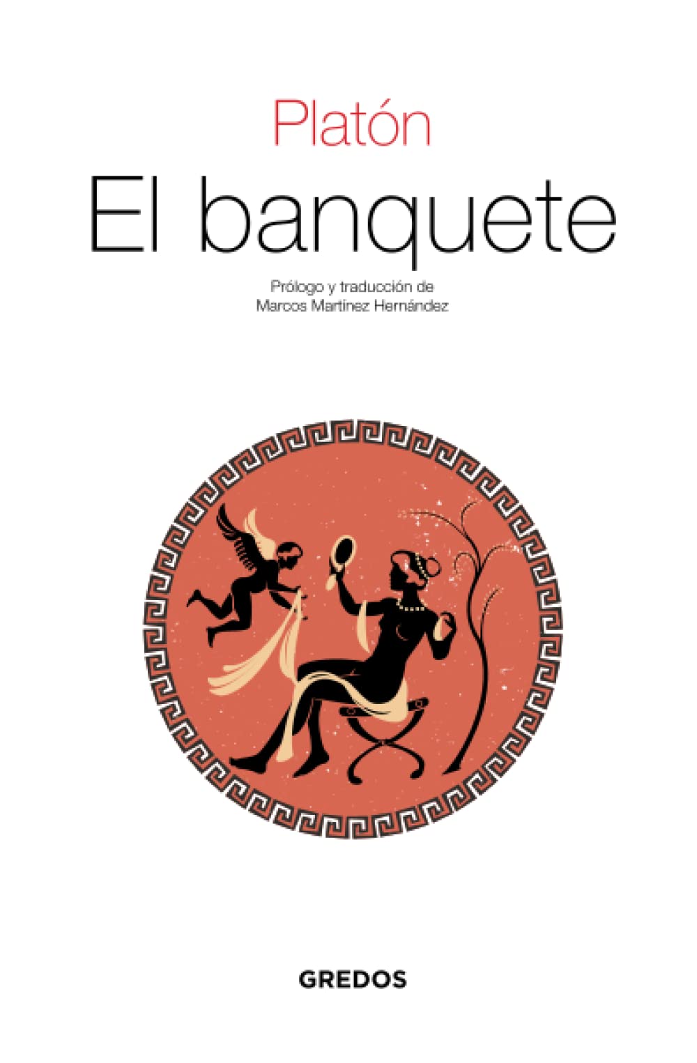 El banquete (Textos Clásicos Gredos)