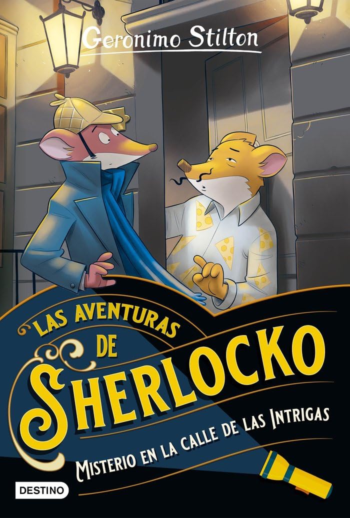 Libro: Misterio en la calle de las Intrigas: Las aventuras de Sherlocko 6 (Geronimo Stilton)
