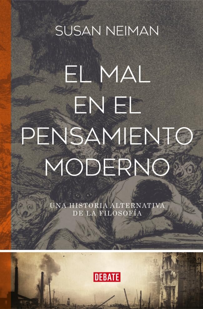 Libro: El mal en el pensamiento moderno: Una historia alternativa de la filosofía