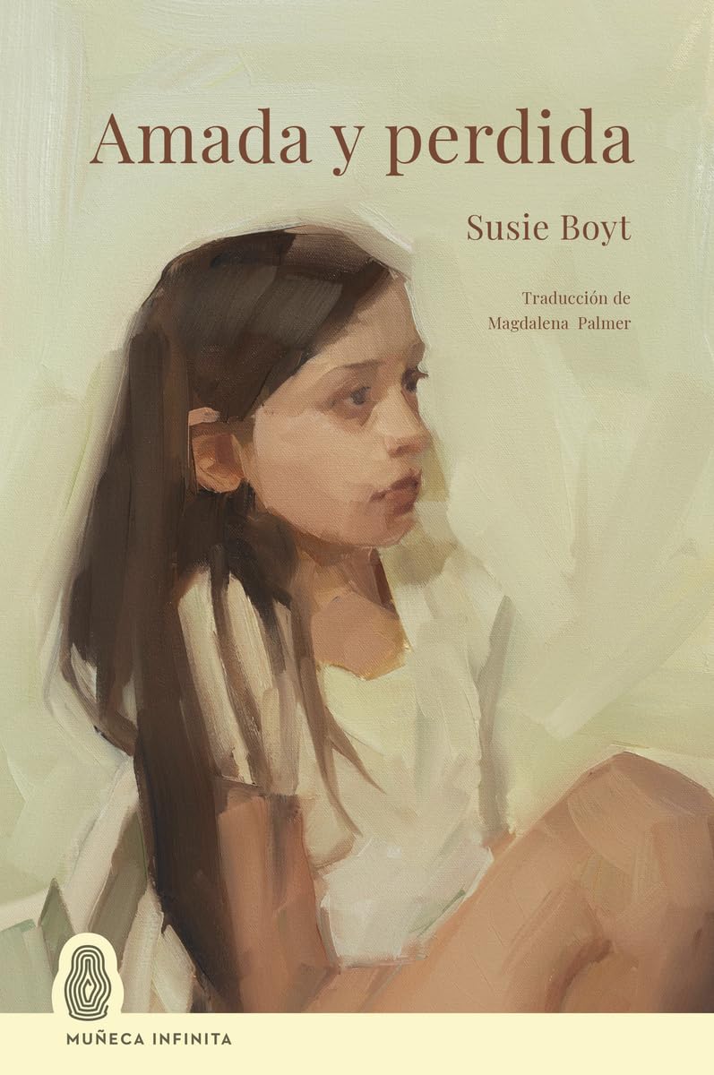 Libro: Amada y perdida (MUÑECA INFINITA)