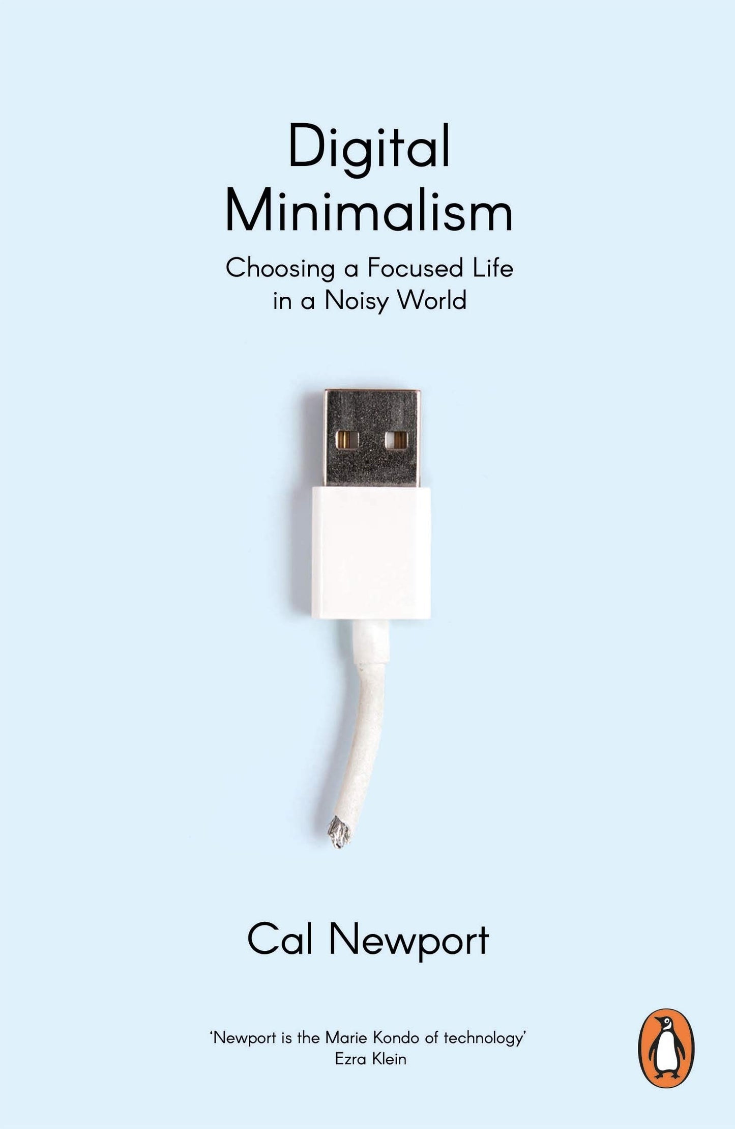 Libro: Digital Minimalism: Choosing a Focused Life in a Noisy World