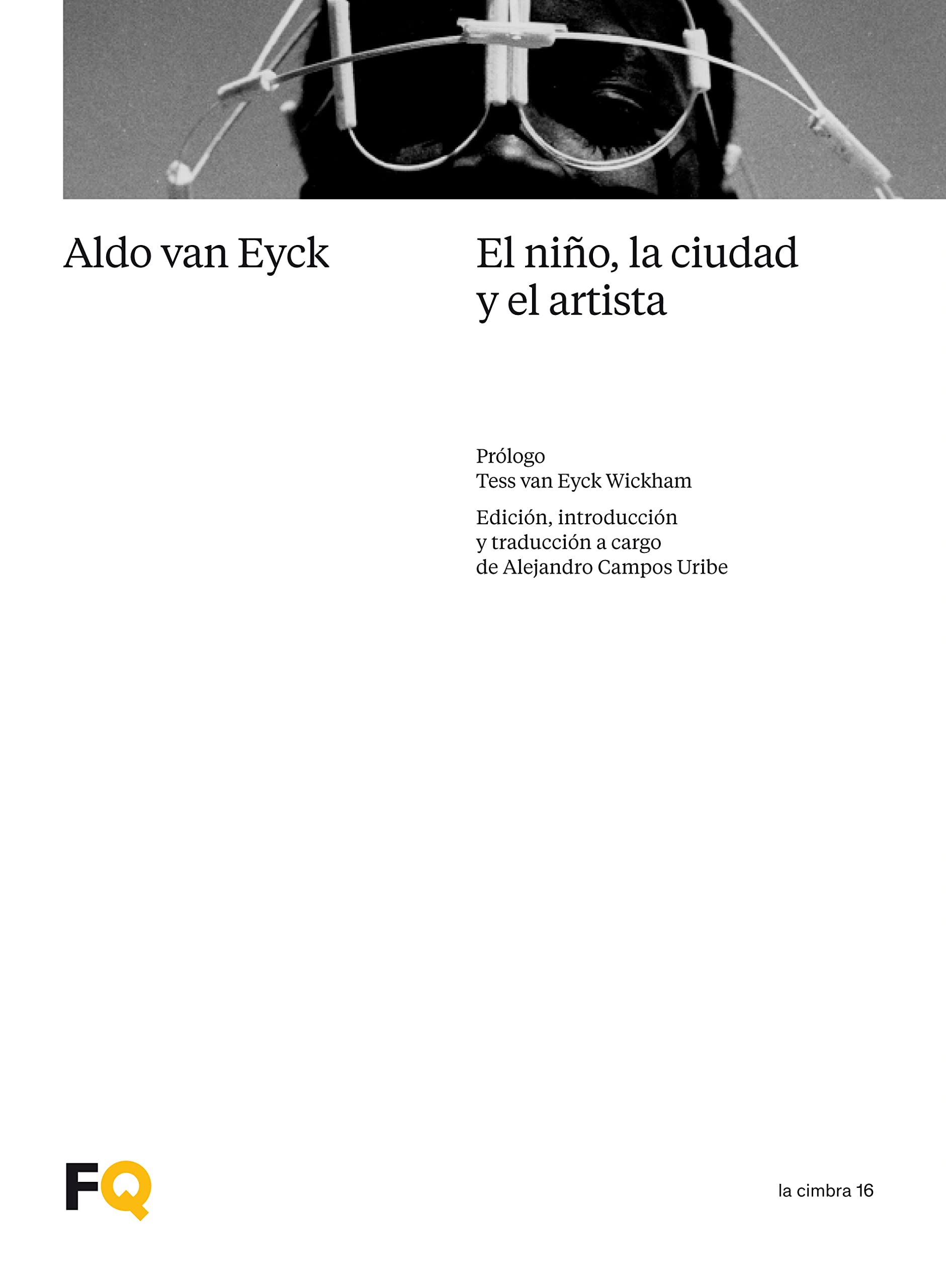 Libro: El niño, la ciudad y el artista: Un ensayo sobre arquitectura. El reino de lo intermedio