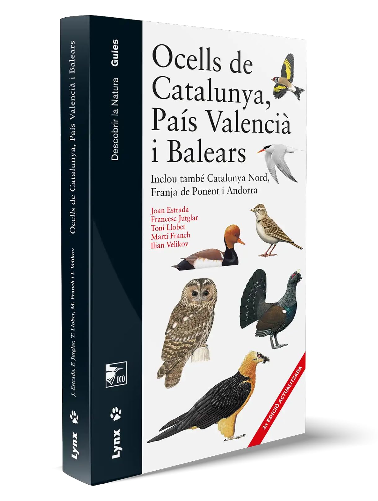 Libro: Ocells de Catalunya, País Valencià i Balears Inclou també Catalunya Nord, Franja de Ponent i Andorra