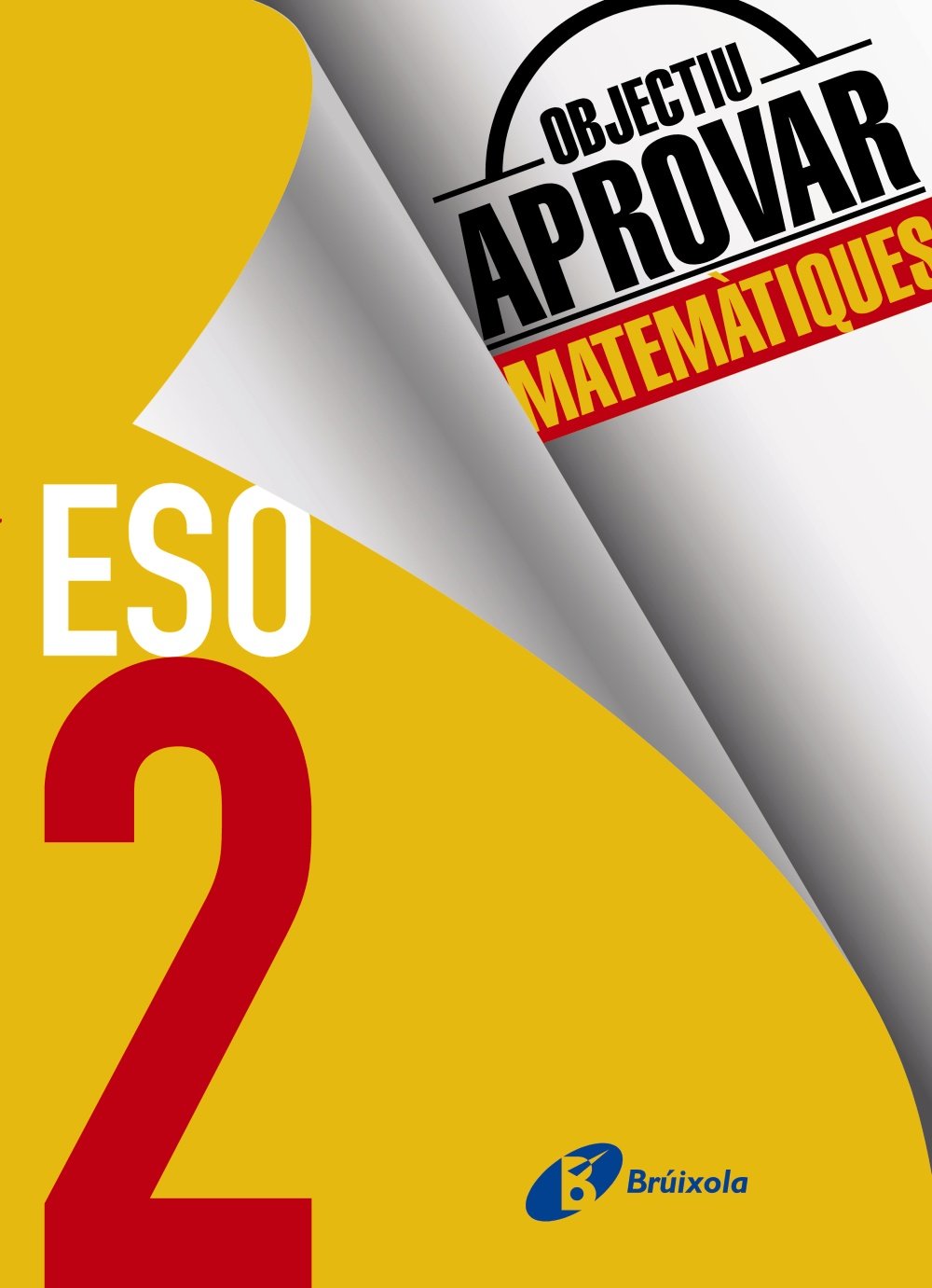 Libro: Objectiu aprovar Matemàtiques 2 ESO: Edició 2017