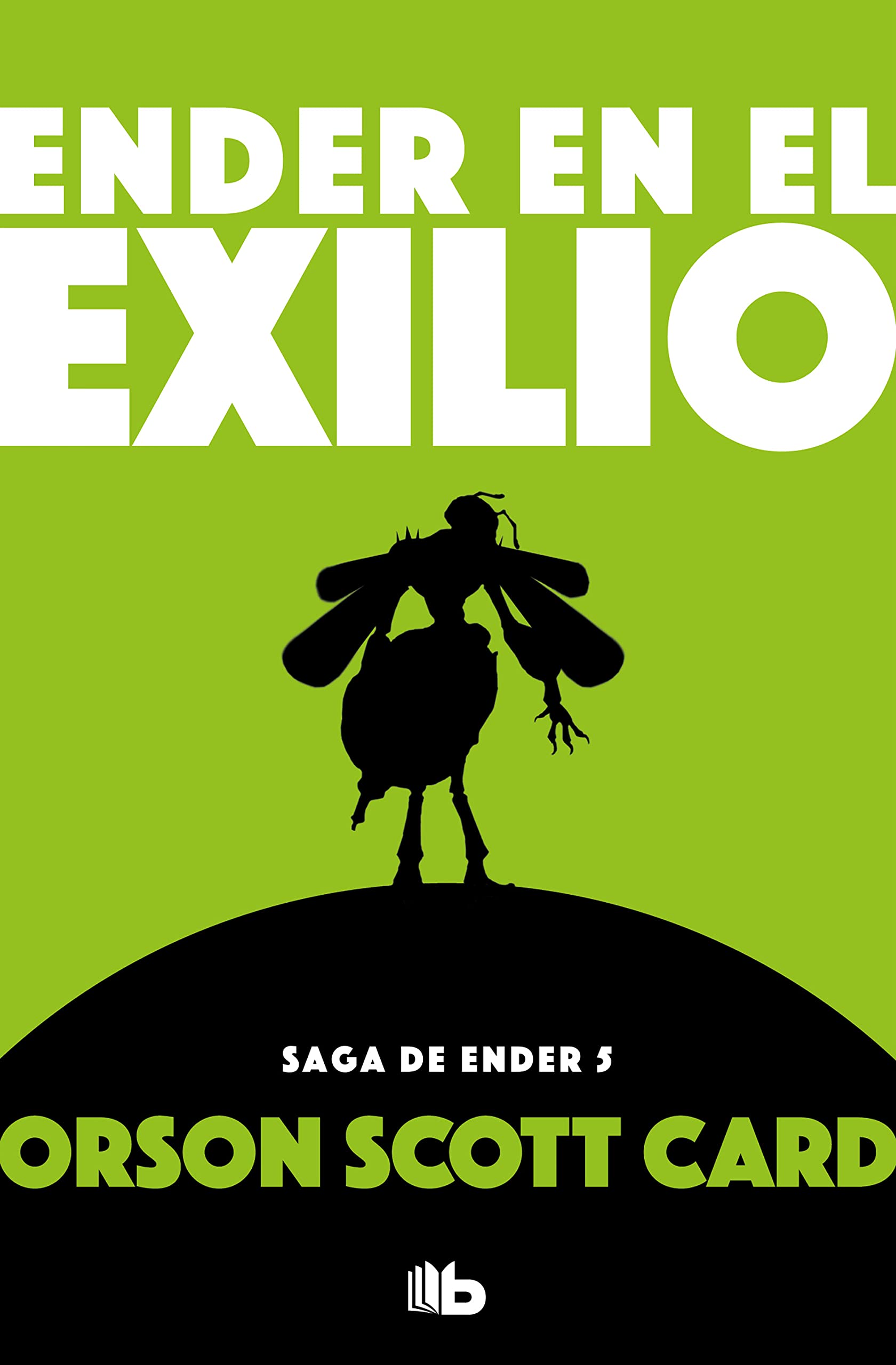 Libro: Ender en el exilio (Saga de Ender 5) (Ficción)