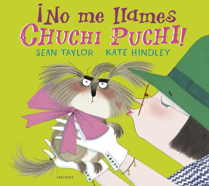 Libro: ¡No me llames Chuchi Puchi! (Álbumes ilustrados)