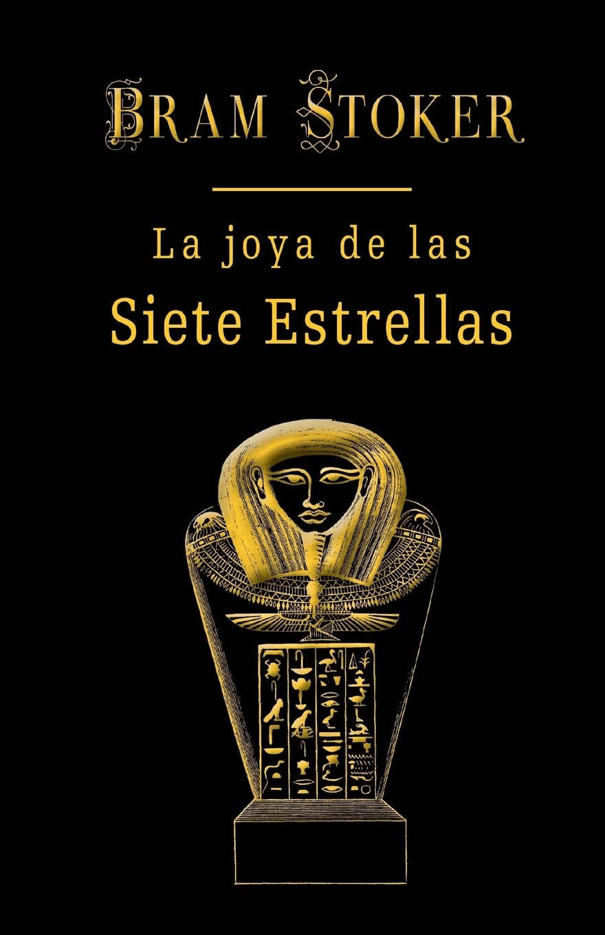 Libro: La joya de las siete estrellas (Spanish Edition)