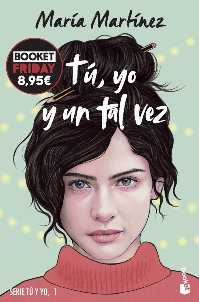 Libro: Tú, yo y un tal vez (Tú y yo, 1): Edición limitada a precio especial (Colección Especial)
