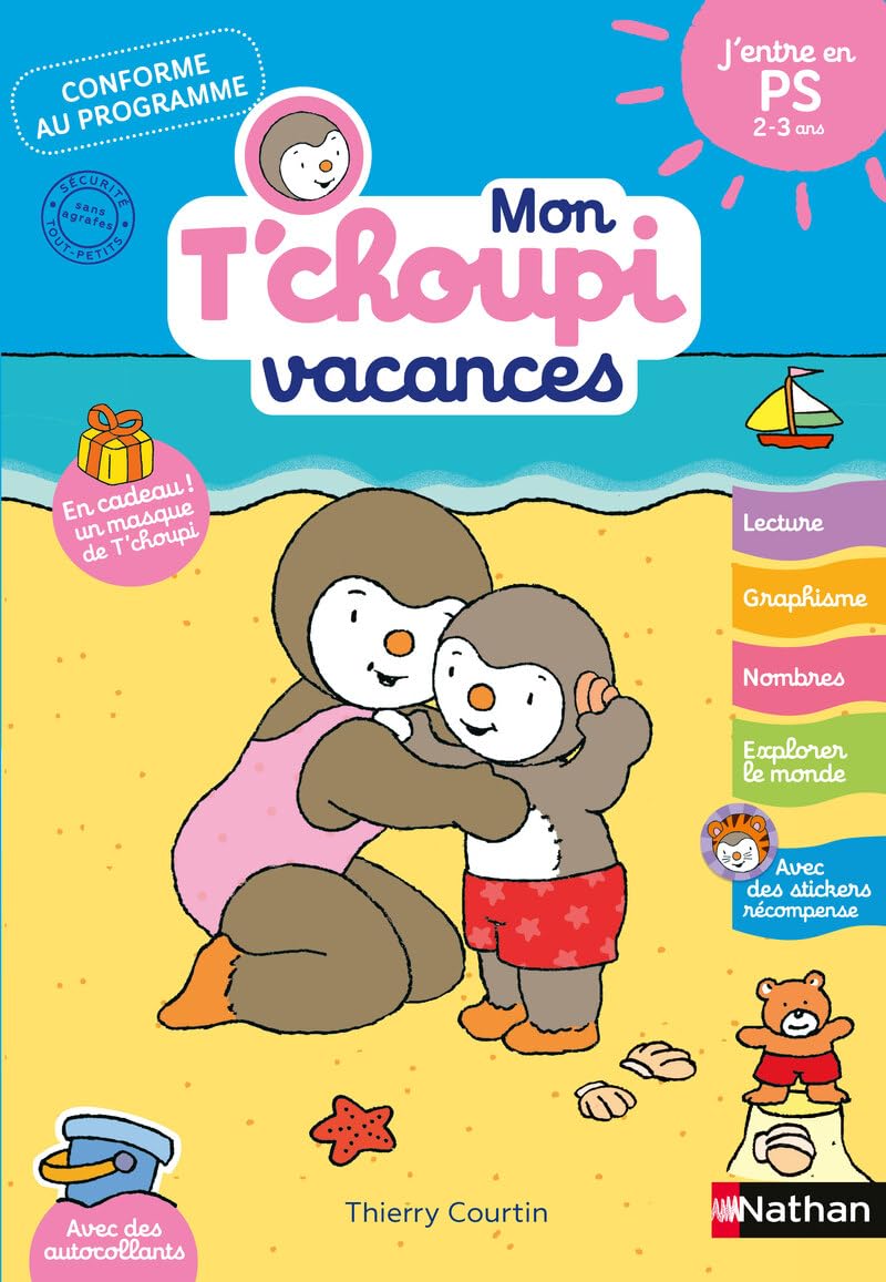 Libro: Mon T'choupi vacances: J'entre en PS 2-3 ans